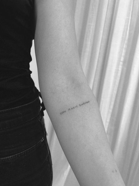 Arm Sentence Tattoos For Women, Fine Line Saying Tattoos, Black And White Fine Line Tattoo, Meaningful Fine Line Tattoos For Women, Fine Line Handwriting Tattoo, Tiny Tattoos Fine Line, Fine Line Tattoos Words, Horizontal Fine Line Tattoo, Fine Line Font Tattoo