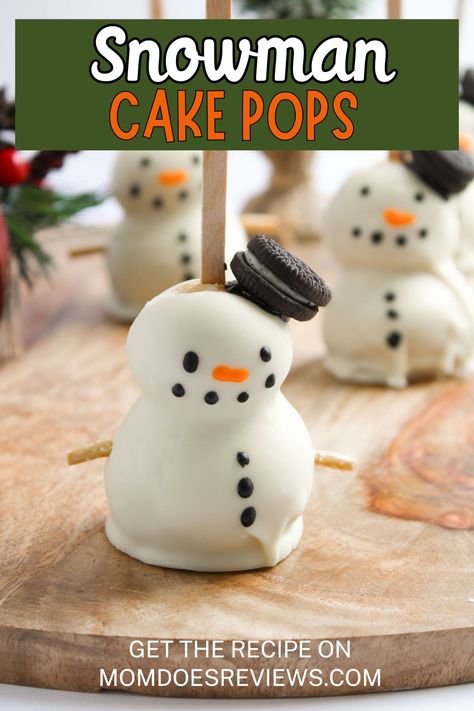 Snowman Cake Pops - Mom Does Reviews Christmas Treats For Toddlers Parties, Snow Man Cake Pop, Snowmen Cake Pops, Snowman Cake Balls, Cute Christmas Cake Pops, Simple Christmas Sweets, Christmas Baking Ideas Treats, Easy Christmas Goodies, Snowman Snacks