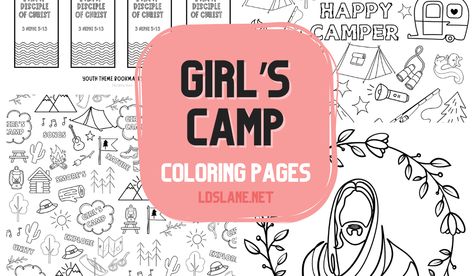 Girl's Camp Coloring Pages with 2024 youth theme ldslane.net 2024 Girls Camp, Girls Camp Themes, Lds Girls Camp, Youth Theme, Girls Camp, Daughter Of God, Happy Campers, Natural Color, Coloring Pages