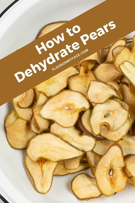 How To Dehydrate Pears Dehydrate Pears, Dehydrated Pears, Pear Varieties, Dried Pears, Food Dehydration, Sliced Pears, Fruit Snack, Dehydrated Fruit, Dehydrated Food