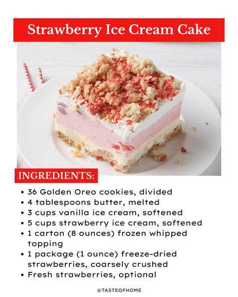 I scream, you scream, we ALL scream for this Strawberry Crunch Ice Cream Cake! 🍓 🔗 Click the link in our bio for the full recipe and instructions. ⁠ ⁠ ⁠ #icecreamcake #cakerecipe #icecream #strawberrycrunch #strawberrycrunchcake #strawberrycake #tasteofhome Strawberry Crunch Ice Cream Cake, Strawberry Crunch Ice Cream, Strawberry Crunch Cake, Strawberry Shortcake Ice Cream, Strawberry Crunch, Ice Cream Cake Recipe, Cold Treats, Freeze Dried Strawberries, Strawberry Ice Cream