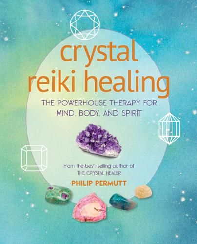 Crystal Reiki Healing: The Powerhouse Therapy for Mind, Body, and Spirit Reiki Books, University Of Hertfordshire, Holistic Therapy, Healing Books, Crystal Reiki, Reiki Symbols, Holistic Therapies, Crystal Healer, Removing Negative Energy