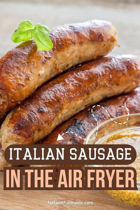 Italian Sausage In Air Fryer, Air Fryer Italian Sausage, Sausage In Air Fryer, Roasted Italian Sausage, Sweet Italian Sausage Recipes, Italian Sausage Recipe, Air Fryer Recipes Healthy Low Carb, Whole Lotta Yum, Fun Meals