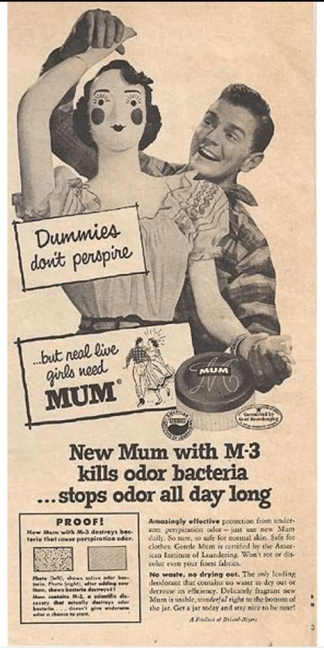 Ad for deodorant saying that "real girls" need Mum deodorant Weird Vintage Ads, Funny Vintage Ads, Weird Vintage, Funny Ads, Old Advertisements, Retro Ads, No Waste, Funny Vintage, Old Days