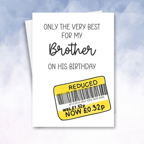 Birthday Card for Brother | Funny Birthday Card | Funny Card | Fun Birthday Day Card | Birthday Day Gift for bro | Funny Card by SquidgeMakes on Etsy Brother Birthday Card, Birthday Day Card, Card For Brother, Brother Funny, Brother Humor, Birthday Cards For Brother, Birthday Card Funny, Brother Christmas, Brother Birthday