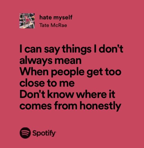 Tate Mcrae Lyrics, Song Lyric Aesthetic, Lyrics Widget, Lyric Aesthetic, Real Lyrics, Cool Songs, Meaningful Things, Too Late Quotes, Hopelessly Devoted