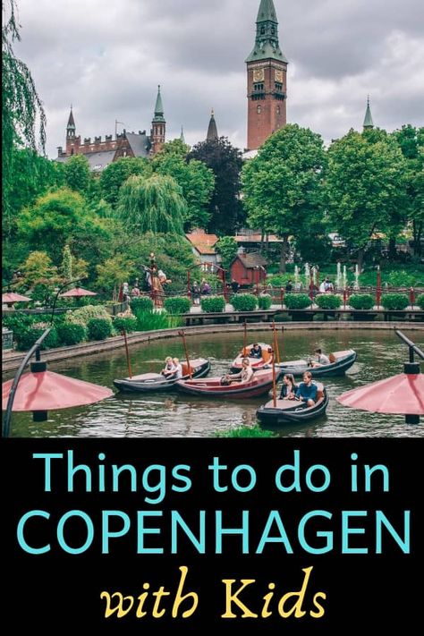 5 Things to do in Copenhagen with Kids Denmark Bucket List, Legoland Denmark, Copenhagen Attractions, Poland Vacation, Where To Go In Europe, Things To Do In Copenhagen, Christmas Hygge, Europe With Kids, Florida Family Vacation