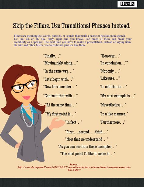 Skip the fillers. Use transitional Phrases instead. How To Stop Using Filler Words, Words For Essays, English Slangs, Transitional Phrases, Transition Words For Essays, Workforce Planning, Filler Words, Transition Words And Phrases, Speaking Activities Esl