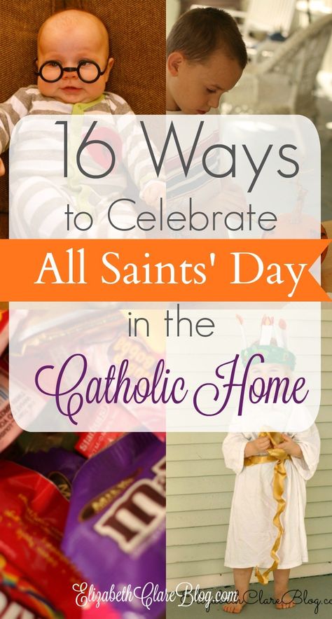 16 Ways to Celebrate All Saints' Day with Your Family - elizabeth clare All Saints Activities For Kids, All Saints Party, All Saints Day Crafts For Kids, All Saints Day Crafts, All Saints Day Activities For Kids, All Saints Day Activities, All Saints Day Party, Catholic Kids Activities, Saint Costume