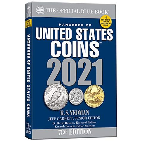 Handbook of United States Coins 2021 Jeff Garrett Online Books, American Coins, Valuable Coins, Download Ebooks, Blue Book, Coin Values, Red Books, World Coins, Blue Books