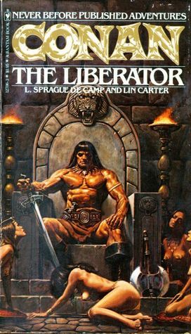 Conan the Liberator by L. Sprague de Camp Conan The Barbarian Comic, The Liberator, Arte Pulp, Robert E Howard, رسم كاريكاتير, Conan Comics, Pulp Fiction Art, Fantasy Book Covers, Arte Alien