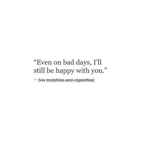 Bad Days Relationship Quotes, I Love You Through The Good And Bad, Happy Bf Day, Happy Mens Day Quotes, To My Bff, Strelitzia Reginae, Unspoken Words, Soulmate Quotes, My Bff