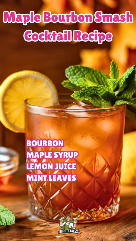 "Discover the delightful Maple Bourbon Smash Cocktail Recipe, a perfect blend of sweet maple syrup and rich bourbon. This refreshing Bourbon Smash Cocktail features smooth whiskey and a hint of citrus, making it an ideal choice for any occasion. Elevate your mixology skills with this easy-to-follow recipe for a delicious Maple Whiskey Smash. Explore more Bourbon Cocktail ideas and enjoy unique Vodka Cocktails Recipes that will impress your guests. Cheers to the perfect Maple Bourbon experience!" Bourbon Smash Cocktail, Bourbon Mixed Drinks, Bourbon Maple Syrup, Best Bourbon Whiskey, Maple Whiskey, Unique Cocktail Recipes, Bourbon Sour, Bourbon Cocktail Recipe, Whiskey Smash