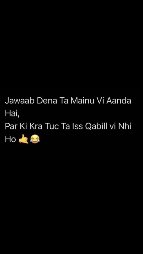 Punjabi Savage Quotes, Funny Quotes In Punjabi, Attitude Punjabi Quotes, Funny Punjabi Quotes, Attitude Quotes In Punjabi, Punjabi Quotes On Life, Punjabi Lines, Quotes In Punjabi, Punjabi Funny Quotes