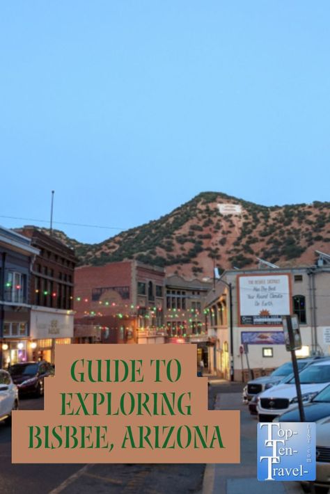 Guide to exploring Bisbee, Arizona. Attractions, dining, ghost town tours, mine tours, and more. Arizona Attractions, Bisbee Arizona, Mining Town, Arizona Travel, Ghost Town, Travel List, Ghost Towns, Tourist Destinations, Spring Break