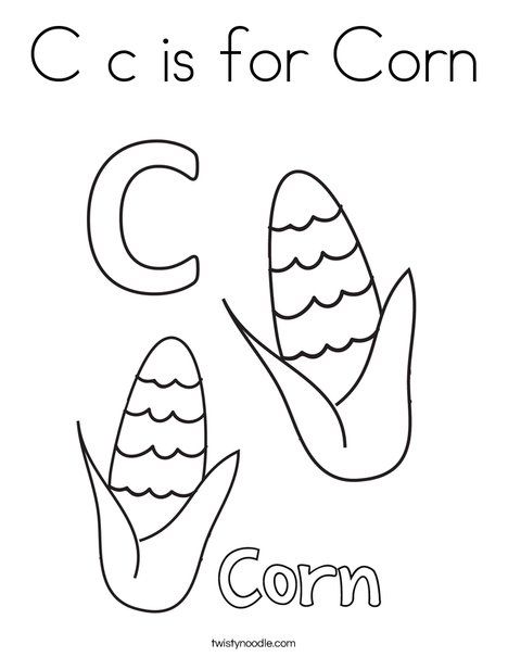 C c is for Corn Coloring Page - Tracing - Twisty Noodle Corn Coloring Page, Letter C Preschool, Corn Theme, Letter C Coloring Pages, Letter C Activities, Letter C Crafts, Tracing Font, Vegetable Coloring Pages, Homeschooling Preschool