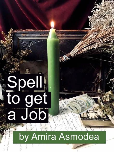 Career Candle Spell, Get A New Job Spell, Spell To Get A Job Interview, New Job Witchcraft, Interview Success Spell, Spell To Find A Job, Dream Job Spell Jar, New Moon Job Spell, Spell To Find A New Job