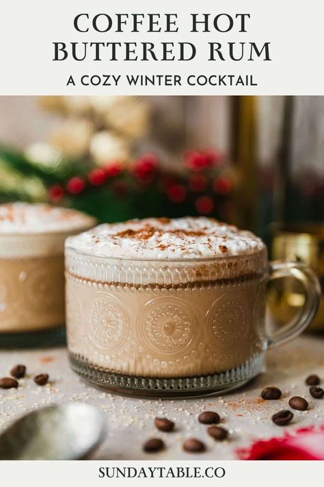 Homemade Spiced Rum, Spiced Rum Coffee Drinks, Hot Buttered Whiskey Recipe, Fall Hot Drinks Alcohol, Baileys Hot Drinks, Hot Christmas Drinks Alcohol, Hot Butter Rum Mix With Ice Cream, Hot Coffee Cocktail Recipes, Warm Boozy Drinks