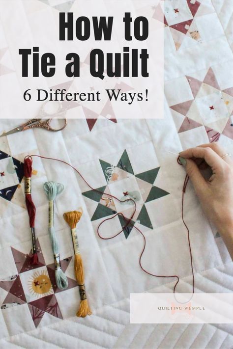 Easy Hand Quilting, Hand Quilting Technique, Basting A Quilt, Rag Quilt Tutorial, Hand Quilting Designs, Quilting Methods, Hand Quilting Patterns, Make A Quilt, Tie Quilt