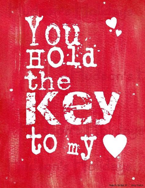 .. Scrapbook Tags, The Key To My Heart, Key Heart, Art Words, Morning Sweetheart, Art Scrapbook, Stitching Patterns, Birthday Poems, Valentines Sign