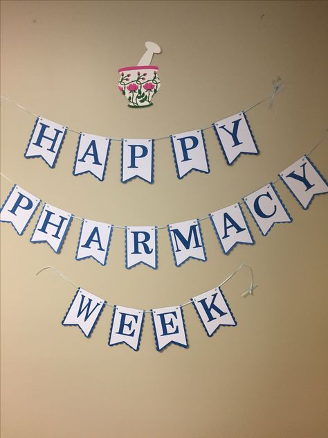 Pharmacy week banner and card Pharmacy Week Decorations, Pharmacy Tech Appreciation Gifts, Pharmacy Week Activities, Pharmacy Week Ideas, Pharmacist Stickers, Nicu Crafts, Pharmacy Week, Babysitting Crafts, Work Parties