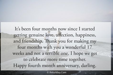 4 Month Anniversary Quotes For Him, 4month Anniversary Quotes, Happy Four Months Anniversary, 4 Months Together Quotes, 7 Month Paragraphs For Him, Paragraphs To Him, 3months Anniversary Boyfriends, 7 Months Paragraph For Him, 4 Month Anniversary For Boyfriend Text