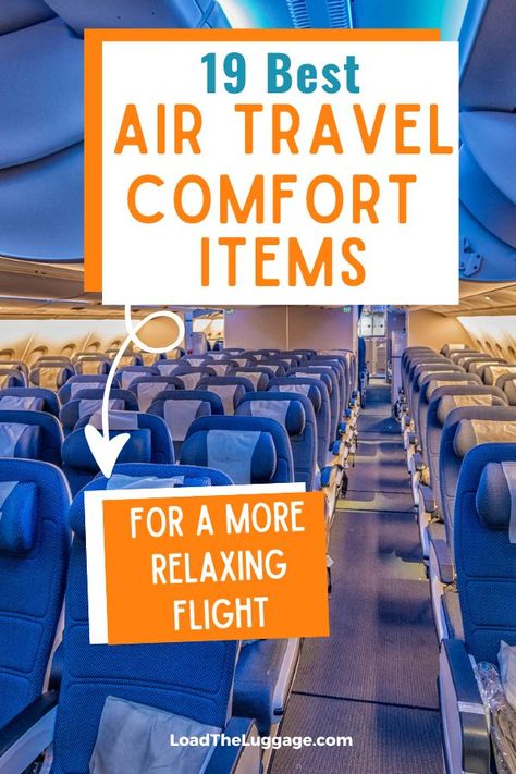 19 Best Air Travel Comfort Items for a Relaxing Flight - Load the Luggage Long Flight Tips, Airplane Carry On, Travel Hacks Airplane, Comfort Items, Best Airplane, Air Travel Tips, Travel Bag Essentials, Best Travel Accessories, Long Flight