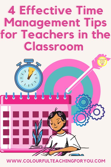 4 Effective Time Management Tips for Teachers in the Classroom by Charlotte Lim of Colourful Teaching For You. Time management tips and strategies for teachers. How to plan as a teacher. How to teacher plan. https://www.colourfulteachingforyou.com/2023/10/4-effective-time-management-tips-for-teachers-in-the-classroom Teacher Time Management Tips, Teacher Time Management, Teacher Plan, Time Management Activities, Classroom Timer, Makerspace Ideas, Tips For Teachers, Emotional Growth, Small Group Reading