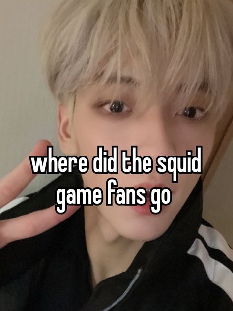 #soobin #whisper Squid Game Whisper, Soobin Whisper, Squid Game, Personality Disorder, Squid Games, Main Character, Dear Diary, Hunger Games, Main Characters