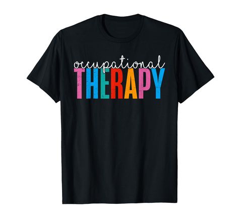 PRICES MAY VARY. If you are looking for original desing "Occupation Therapy" then this cool funny DESIGN is what you need whether you are doctor,nurse or assistant who loves to help kids and elderly person.OT is great for anyone who are working in the healthcare system. This occupational therapy month tee is a great way to show off you're a proud occupational therapist, to wear in April to celebrate national occupational therapy month, great graduation item for OT and healing therapy students or Respiratory Therapist Week, Therapist Funny, Month Design, Occupational Therapy Shirts, Speech Therapy Shirts, Respiratory Therapy, Respiratory Therapist, Club Outfit, Speech Therapist