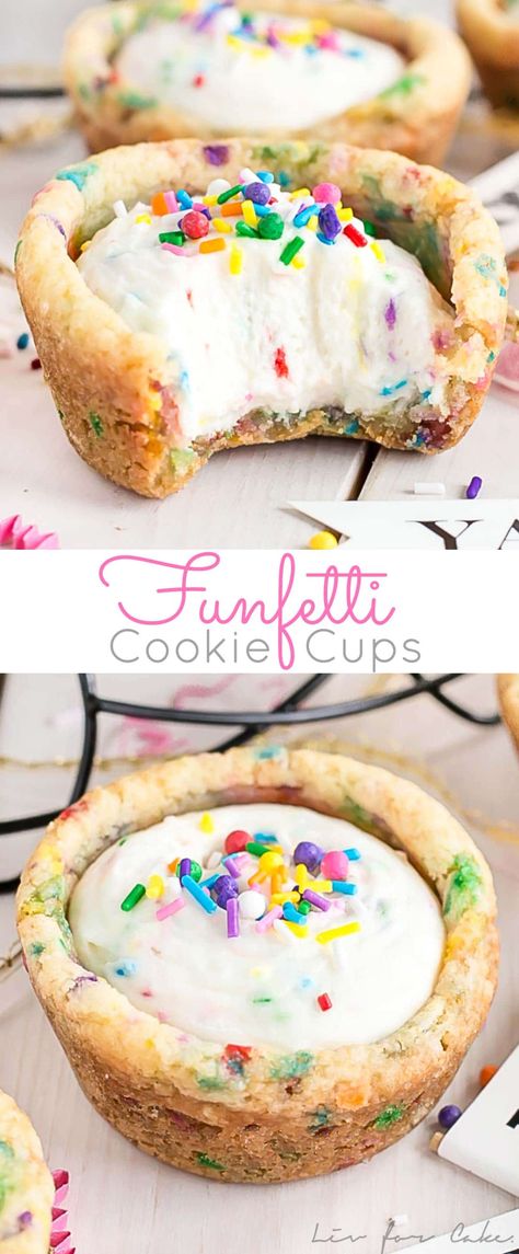 Birthday Cake Dessert Cups, Birthday Cake Flavored Desserts, Easy Cookie Cups, Funfetti Desserts, Whipped Cream Cheese Filling, Cookie Cups Recipe, Cake Cups, Funfetti Cookies, Birthday Cake Flavors