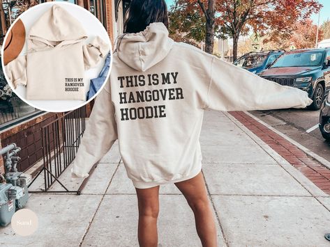 This is my Hangover Hoodie, Funny Hoodie, Bride sweatshirt, Bachelorette Hoodie, Bachelor Hoodie, Sarcastic Hoodie, Word on back hoodie Sweatshirt Bachelorette, Hangover Hoodie, Chic Bachelorette, Party Hoodies, Bride Hoodie, Dance Convention, Christmas Father, Bride Sweatshirt, Wild Night