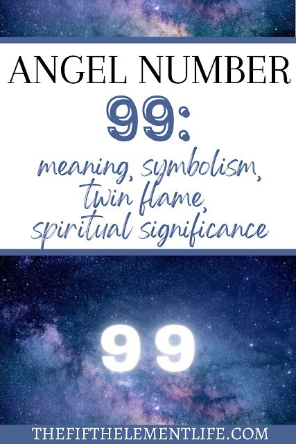 Angel Number 99 99 Angel Number, 99 Meaning, Flames Meaning, Journey Of Life, Angel Number, Angel Numbers, Next Chapter, Twin Flame, Personal Growth