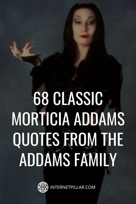 Addams Quotes, Morticia Adams Quotes, The Adams Family, Halloween Family Quotes, The Addams Family Quotes, The Adams Family Quotes, Morticia Quotes, Wednesday Quotes Addams Family, Gomez And Morticia Quotes