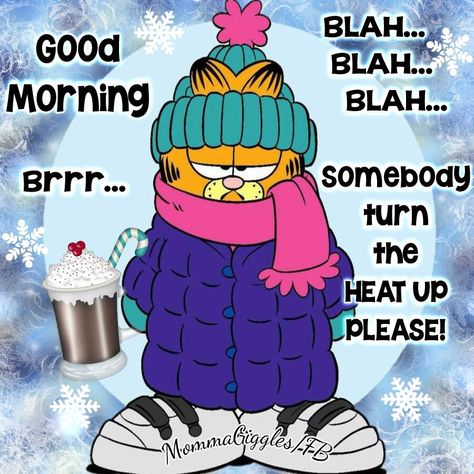 It's Cold Outside Funny Humor, Freezing Quotes Funny, Cold Weather Quotes Freezing, Cold Morning Quotes Funny, Good Cold Morning, Good Morning Cold Day, Good Morning Cold Day Winter, Christmas Morning Quotes, Cold Weather Funny