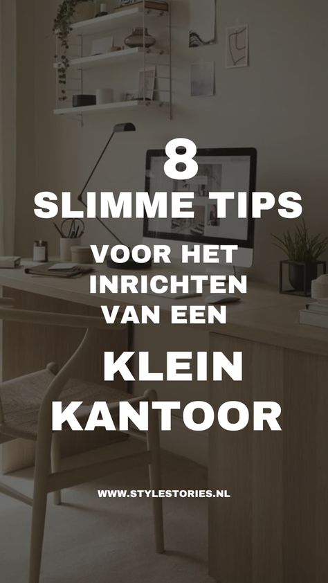 8 slimme tips voor een klein kantoor inrichten Tiny House