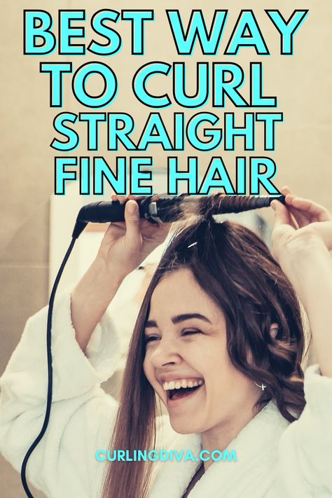 Going Out Hairstyles For Fine Hair, Curling Straight Fine Hair, Best Way To Curl Straight Hair, Hair Curling For Beginners, How To Get Curls To Stay In Fine Hair, How To Get Fine Hair To Hold Curl, How To Curl Straight Fine Hair, Fine Hair Curling Tips, Best Hair Styling Tools