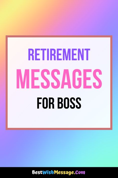 Send your boss off in style with these heartfelt retirement wishes! 🌟💐 Show gratitude for their leadership with these inspiring messages. #BossRetirement #FarewellMessage #RetirementQuotes #ThankYouBoss Farewell Speech For Boss, Retirement Wishes For Coworker, Funny Retirement Wishes, Retirement Sentiments, Message For Boss, Retirement Messages, Goodbye Message, Thank You Boss, Retirement Wishes