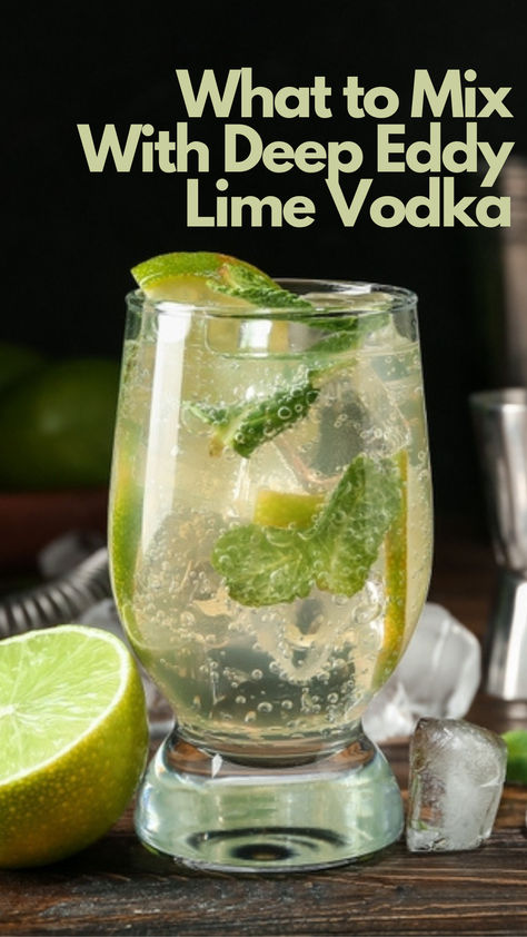 Deep Eddy Lime Vodka Lime Vodka Drinks Recipes, Deep Eddys Mixed Drinks, Deep Eddy Lime Vodka Recipes, Lime Vodka Cocktails, Deep Eddy Lemon Vodka Recipes, Lime Drinks Cocktails, Deep Eddy Vodka Recipes, Lime Vodka Drinks, Grapefruit Vodka Drinks