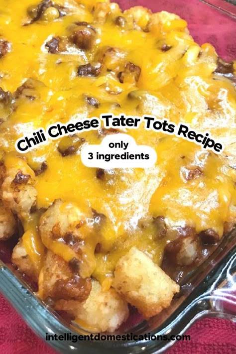 Chili Cheese Tater Tot Casserole, Chili Cheese Tater Tots, Tator Tot Recipe, Cheese Tater Tots, Tater Tot Bake, Cheesy Chili, Easy Tater Tots, Tater Tot Recipes, Tater Tot Casserole Recipes