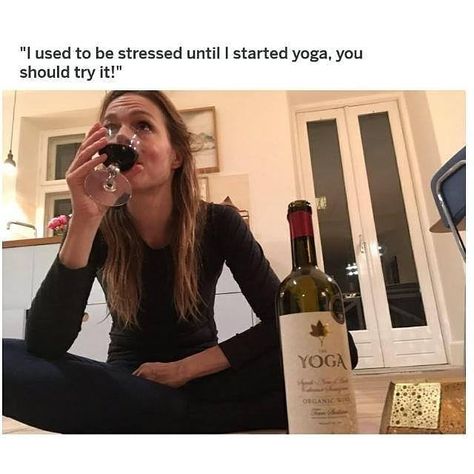 Yoga Meme, Drunk People, Wine Mom, Drinking Quotes, How To Start Yoga, Ottawa Senators, Memes Of The Day, Alcohol Bottles, Buffalo Sabres