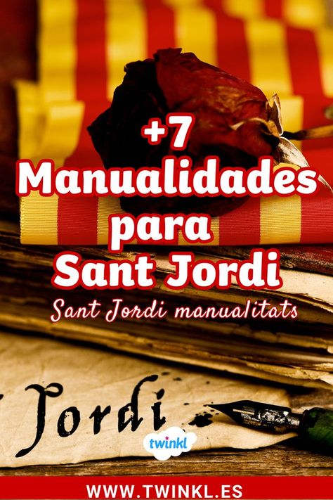 +7 manualidades para Sant Jordi