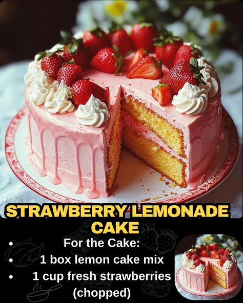 Strawberry Lemonade Cake Lemon Strawberry Cake Recipe, Strawberry Lemonade Cake Recipe, Lemon Strawberry Cake, Lemonade Cake Recipe, Pink Lemonade Cake, Strawberry Lemonade Cake, Strawberry Lemon Cake, Lemonade Cake, Box Cake Recipes