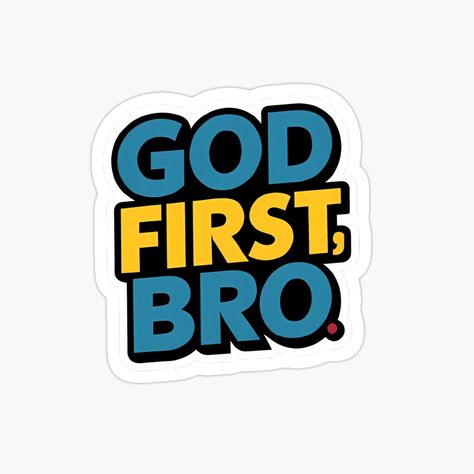 Get my art printed on awesome products. Support me at Redbubble #RBandME: https://www.redbubble.com/i/sticker/Divine-Grid-God-First-Bro-by-LACCIO/160458837.EJUG5?asc=u God Bless You Sticker, Godly Stickers, Worship Stickers, Christian Stickers For Cars, God Logo, Sticker Whatsapp, Jesus Stickers, Apple Iphone Repair, God Sticker