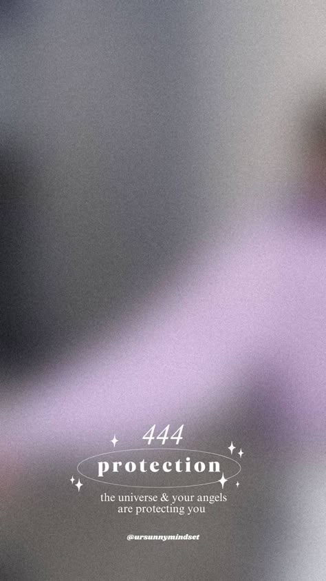 444 Protection Wallpaper, Protection Wallpaper, Lucky Quotes, Angel Number 444, Number Wallpaper, Aura Quotes, Spiritual Wallpaper, Iphone Lockscreen Wallpaper, Wallpaper Doodle