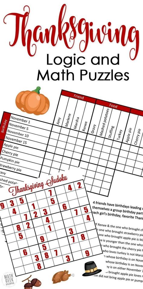 Looking for a fun, yet challenging set of puzzles this Thanksgiving? How about this set of Thanksgiving math puzzles? Includes a fun grid puzzle plus 2 Thanksgiving themed sudoku puzzles PLUS answer keys for all pages! #Thanksgiving #Thanksgivingmath #mathpuzzles #funmathpractice #Thanksgivingpuzzles #puzzlefun @mathgeekmama Thanksgiving Puzzle, Thanksgiving Math Worksheets, Logic Math, Fall Math Activities, Thanksgiving Math Activities, Math Logic Puzzles, Thanksgiving Worksheets, Thanksgiving Classroom, Math Geek