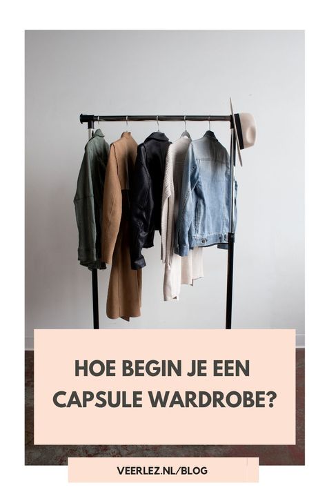 Waar begin je als je een capsule wardrobe wilt starten? Welke producten voeg je toe? Hoe filter je huidige producten? Hoe neem je afstand van producten? Hoeveel producten mag je houden? Hier lees je het stappenplan om je capsule wardrobe te starten! #capsulewardrobe #wardrobe #ontspullen #kleding #kledingcapsule Capsule Wardrobe Accessories, Save Closet Space, Neutral Jacket, Trendy Date Night Outfit, Mode Tips, Capsule Wardrobe Essentials, Quoi Porter, Green Choices, Fashion And Beauty Tips