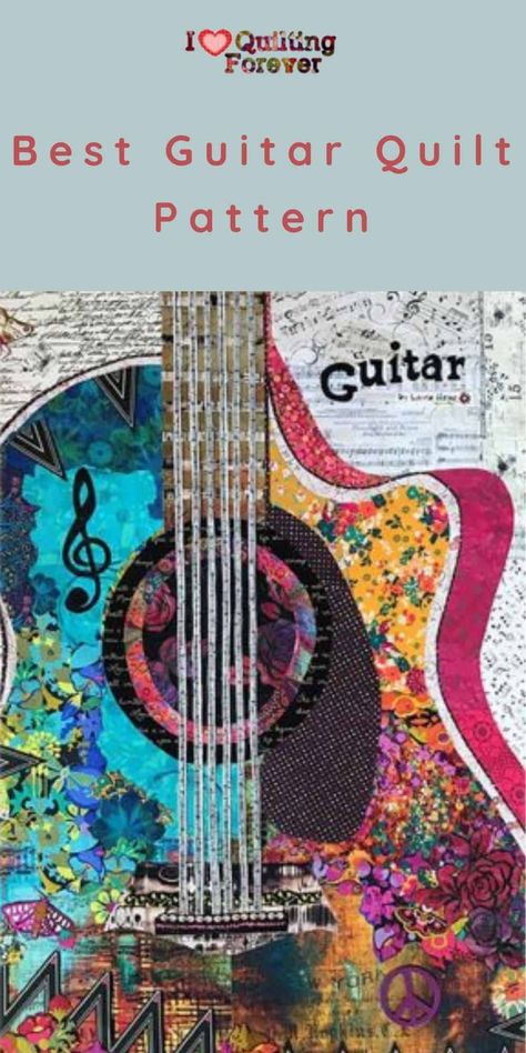 4 Best Guitar Quilt Pattern Guitar Collage, Laura Heine, Wall Quilt Patterns, Collage Pattern, Guitar Patterns, Appliqué Quilts, Make Music, Beginner Quilt Patterns, Fabric Kit