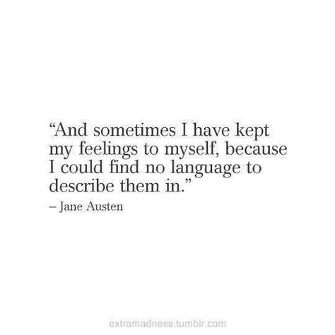 My Feelings, Poem Quotes, Quotable Quotes, A Quote, Poetry Quotes, Jane Austen, Pretty Words, Beautiful Quotes, Abba