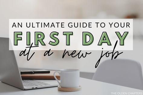 How to Prepare for Your First Day at a New Job - The Olden Chapters First Day At New Job, First Day New Job, Binder Organization School, Prep Checklist, Most Common Interview Questions, First Day Jitters, Personal Mission Statement, Goal Examples, Common Interview Questions